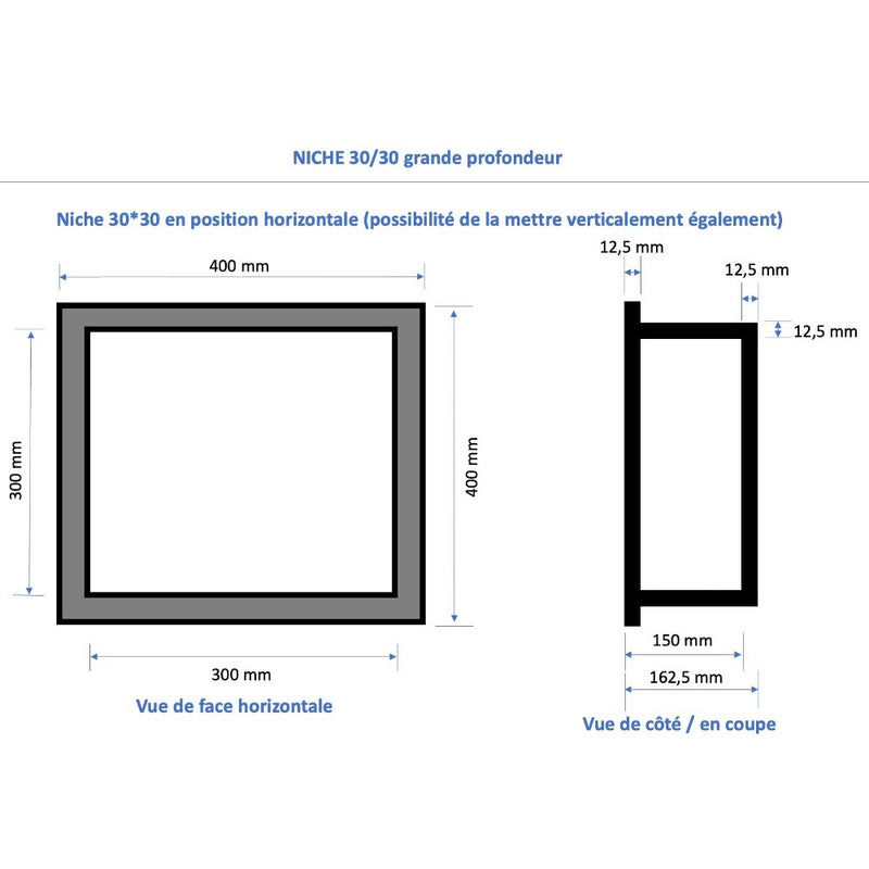 dimensions Niche à carreler étanche - Format intérieur 30 x 30 cm - 15 cm de profondeur